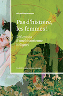 Pas d'histoire, les femmes!